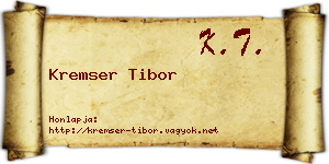 Kremser Tibor névjegykártya